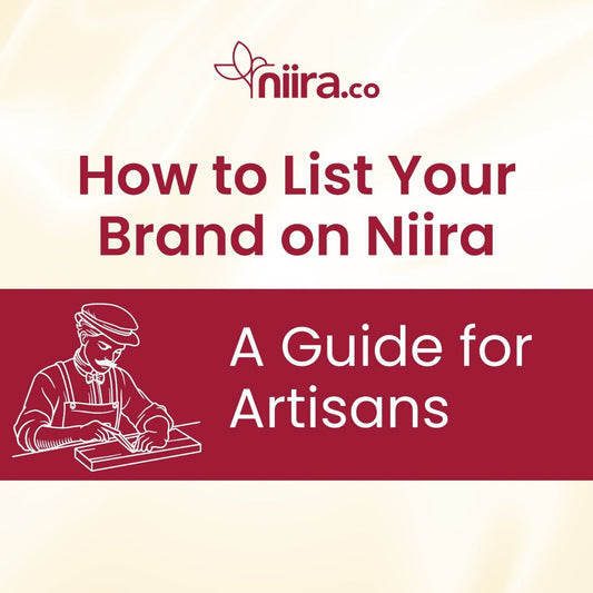 How to List Your Brand on Niira_ A Guide for Artisans